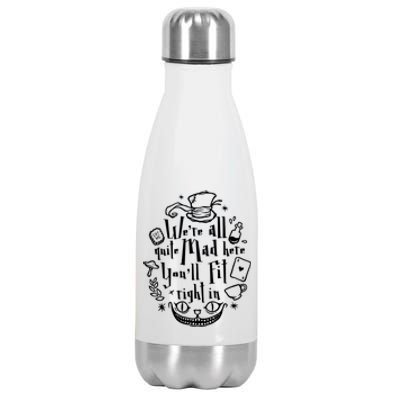 Mad Hatter We're All Quite Mad Here You'll Fit Right In Witches Comfy Halloween Stainless Steel Insulated Water Bottle