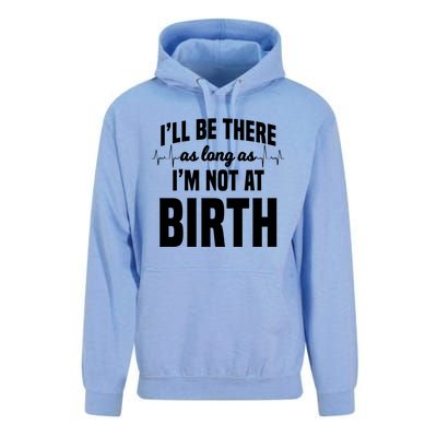 Midwife Healthcare Worker Labour Obstetrician Not At A Birth Gift Unisex Surf Hoodie