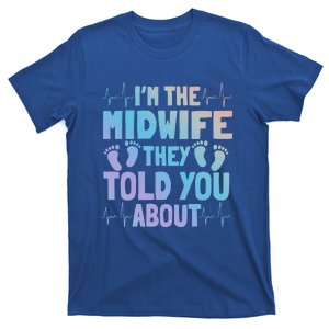 Midwife Healthcare Worker Obstetrician Labour Birth Gift T-Shirt