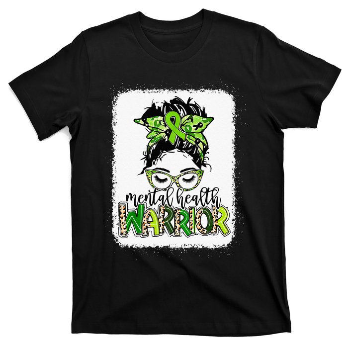 Mental Health Warrior Messy Bun Mental Health Matters T-Shirt