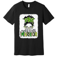 Mental Health Warrior Messy Bun Mental Health Matters Premium T-Shirt