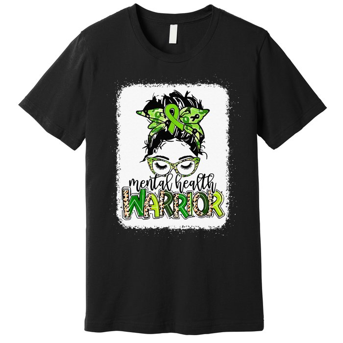 Mental Health Warrior Messy Bun Mental Health Matters Premium T-Shirt