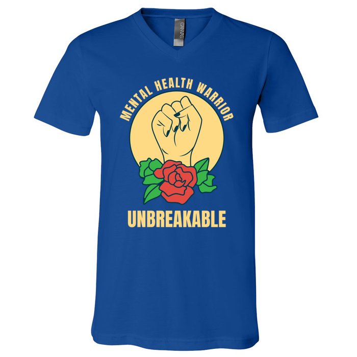 Mental Health Warrior Unbreakable Gift V-Neck T-Shirt