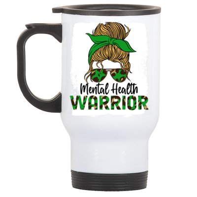 Mental Health Warrior Messy Bun Tal Health Matters Meaningful Gift Stainless Steel Travel Mug