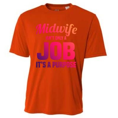 Midwife Healthcare Worker Labour Birth Job Purpose Gift Cooling Performance Crew T-Shirt