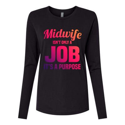 Midwife Healthcare Worker Labour Birth Job Purpose Gift Womens Cotton Relaxed Long Sleeve T-Shirt