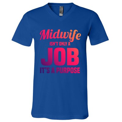 Midwife Healthcare Worker Labour Birth Job Purpose Gift V-Neck T-Shirt