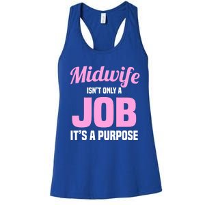 Midwife Healthcare Worker Labour Birth Job Purpose Gift Women's Racerback Tank