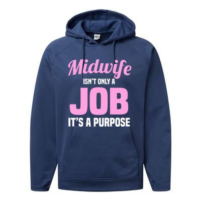 Midwife Healthcare Worker Labour Birth Job Purpose Gift Performance Fleece Hoodie