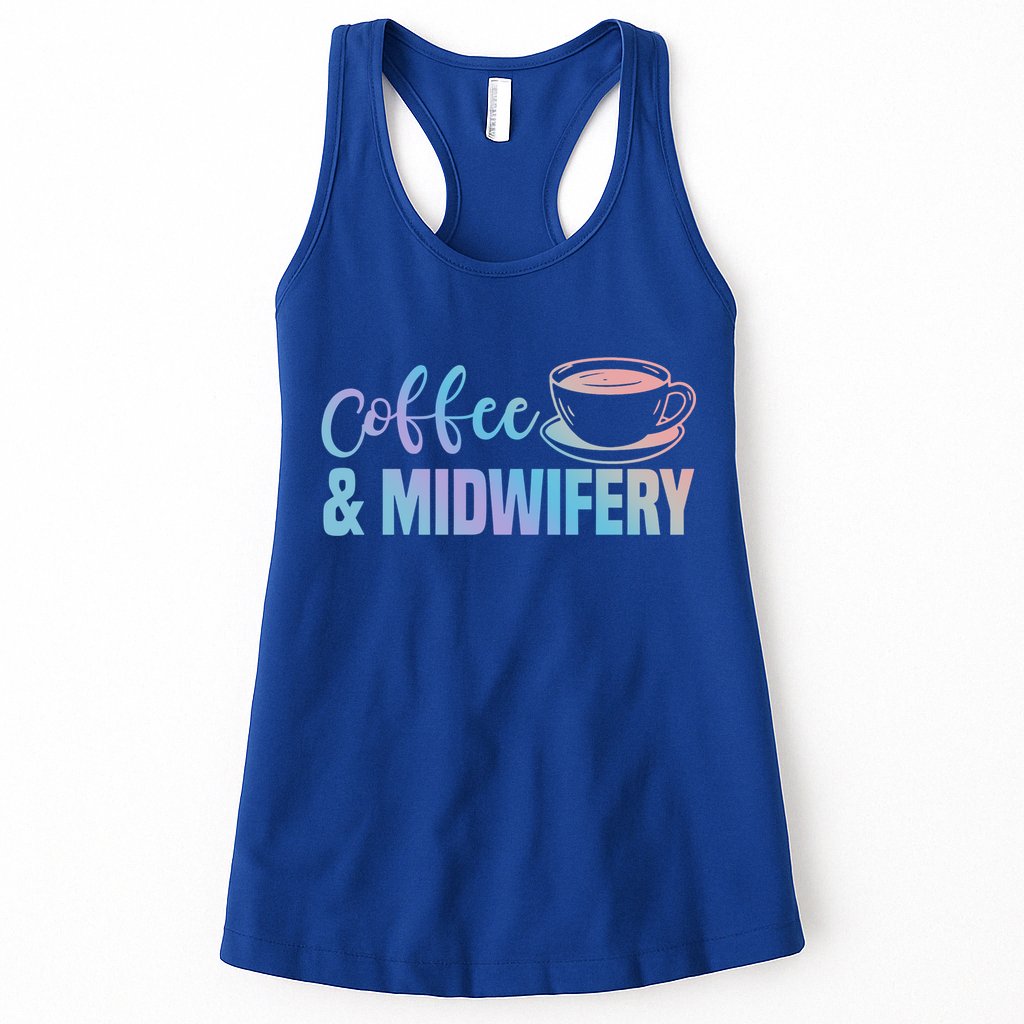 Midwife Healthcare Worker Labour Obstetrician Coffee Lover Cute Gift Womens Tank Top