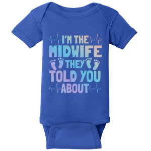 Midwife Healthcare Worker Obstetrician Labour Birth Great Gift Baby Bodysuit