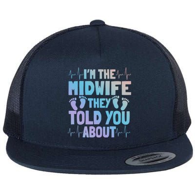 Midwife Healthcare Worker Obstetrician Labour Birth Great Gift Flat Bill Trucker Hat