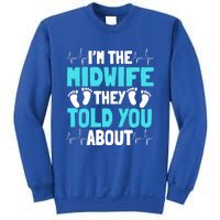 Midwife Healthcare Worker Obstetrician Labour Birth Gift Sweatshirt