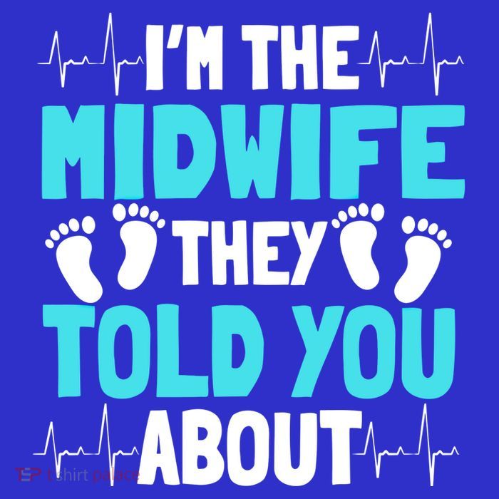 Midwife Healthcare Worker Obstetrician Labour Birth Gift Premium T-Shirt