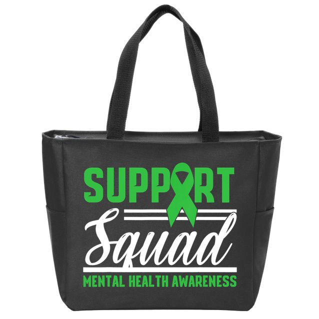 Mental Health Warrior Support Squad Mental Health Awareness Zip Tote Bag