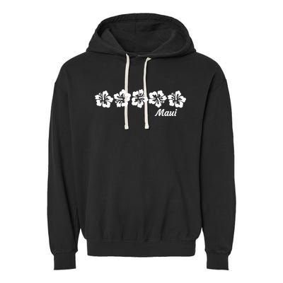 MAUI  Hawaii with Hawaiian Hibiscus flowers Garment-Dyed Fleece Hoodie