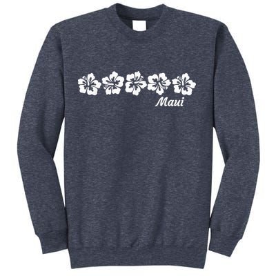 MAUI  Hawaii with Hawaiian Hibiscus flowers Sweatshirt