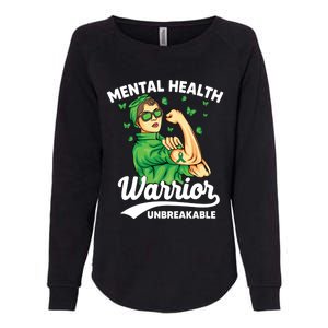 Mental Health Warrior Unbreakable Survivors Of Tal Health Gift Womens California Wash Sweatshirt