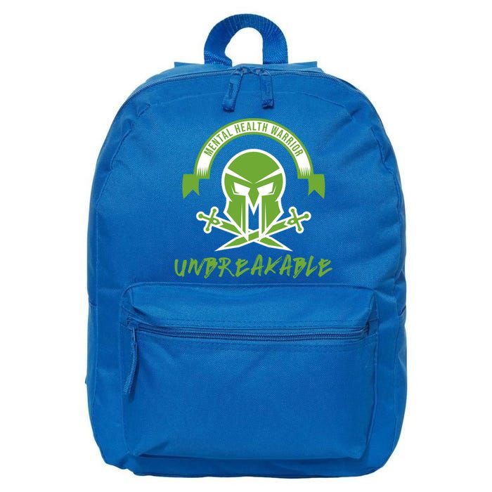 Mental Health Warrior Unbreakable Gift 16 in Basic Backpack