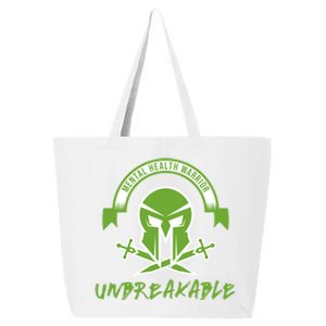 Mental Health Warrior Unbreakable Gift 25L Jumbo Tote