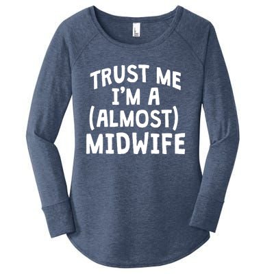 Midwife Healthcare Worker Labour Almost Obstetrician Gift Women's Perfect Tri Tunic Long Sleeve Shirt