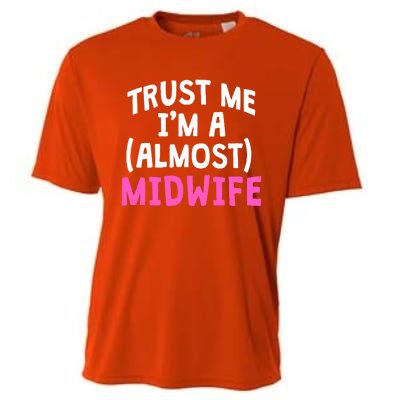 Midwife Healthcare Worker Labour Almost Obstetrician Cute Gift Cooling Performance Crew T-Shirt