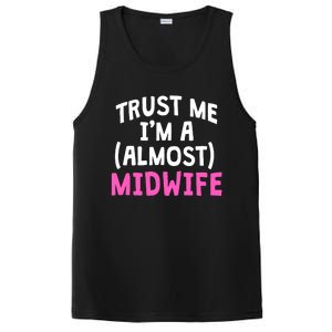 Midwife Healthcare Worker Labour Almost Obstetrician Cute Gift PosiCharge Competitor Tank