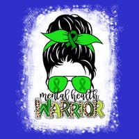 Mental Health Warrior Messy Bun Tal Health Awareness Gift Womens T-Shirt