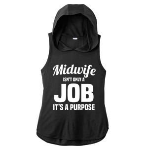 Midwife Healthcare Worker Labour Birth Job Purpose Gift Ladies PosiCharge Tri-Blend Wicking Draft Hoodie Tank