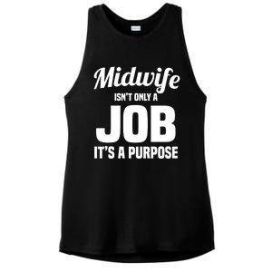 Midwife Healthcare Worker Labour Birth Job Purpose Gift Ladies PosiCharge Tri-Blend Wicking Tank