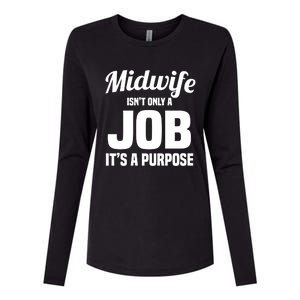 Midwife Healthcare Worker Labour Birth Job Purpose Gift Womens Cotton Relaxed Long Sleeve T-Shirt