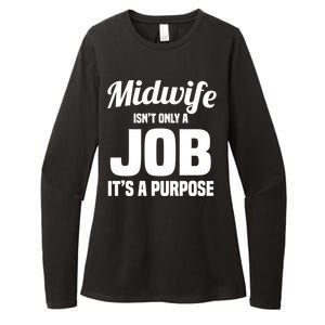 Midwife Healthcare Worker Labour Birth Job Purpose Gift Womens CVC Long Sleeve Shirt