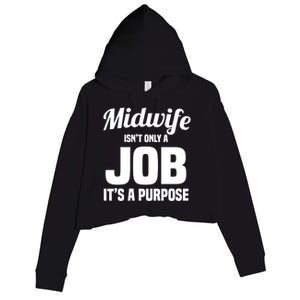 Midwife Healthcare Worker Labour Birth Job Purpose Gift Crop Fleece Hoodie