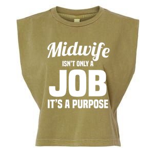 Midwife Healthcare Worker Labour Birth Job Purpose Gift Garment-Dyed Women's Muscle Tee