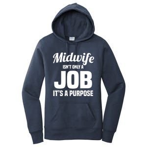 Midwife Healthcare Worker Labour Birth Job Purpose Gift Women's Pullover Hoodie