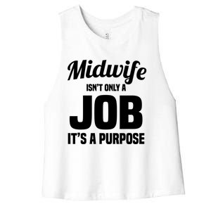 Midwife Healthcare Worker Labour Birth Job Purpose Gift Women's Racerback Cropped Tank