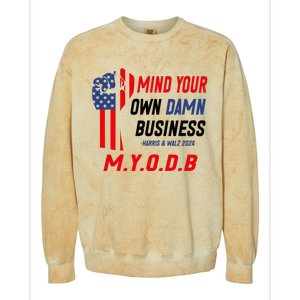 Myodb Harris Walz 2024 Mind Your Own Damn Business Colorblast Crewneck Sweatshirt