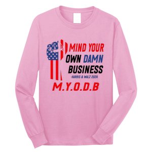 Myodb Harris Walz 2024 Mind Your Own Damn Business Long Sleeve Shirt