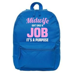 Midwife Healthcare Worker Labour Birth Job Purpose Meaningful Gift 16 in Basic Backpack