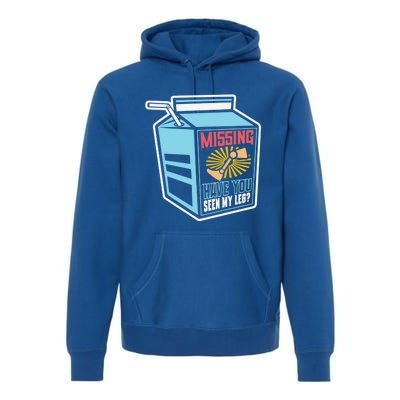 Missing Have You Seen My Leg Leg Amputation Humor Gift Premium Hoodie