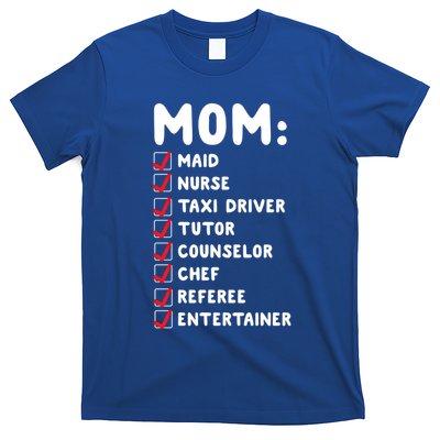 Mom Has Y Jobs Maid Chef Referee Funny Checklist Meme Gift T-Shirt