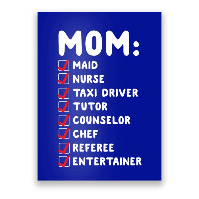 Mom Has Y Jobs Maid Chef Referee Funny Checklist Meme Gift Poster