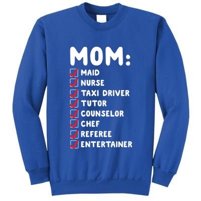 Mom Has Y Jobs Maid Chef Referee Funny Checklist Meme Gift Tall Sweatshirt
