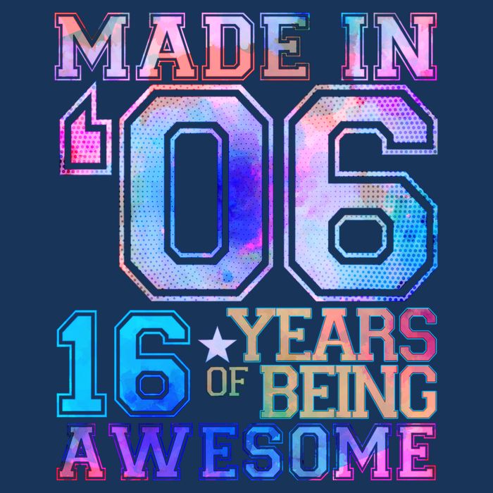 Made In 06 2006 16 Years Of Being Awesome Sweet Sixteen Birthday 7 Panel Mesh Trucker Snapback Hat
