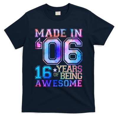 Made In 06 2006 16 Years Of Being Awesome Sweet Sixteen Birthday T-Shirt