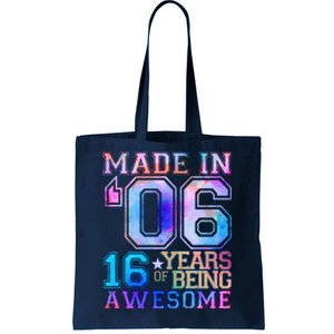 Made In 06 2006 16 Years Of Being Awesome Sweet Sixteen Birthday Tote Bag