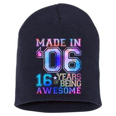 Made In 06 2006 16 Years Of Being Awesome Sweet Sixteen Birthday Short Acrylic Beanie