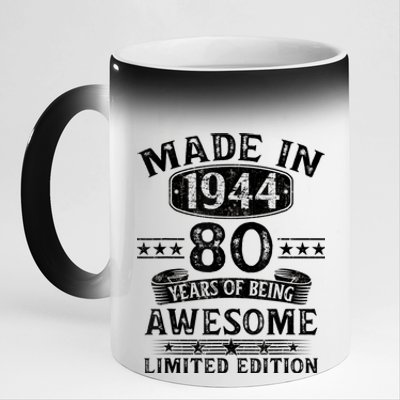 Made In 1944 80 Years Old Gifts 80th Birthday Gift 11oz Black Color Changing Mug