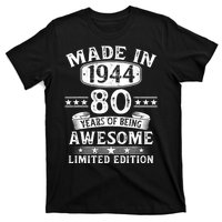 Made In 1944 80 Years Old Gifts 80th Birthday Gift T-Shirt