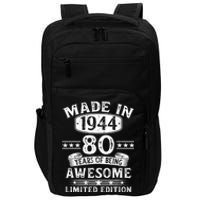 Made In 1944 80 Years Old Gifts 80th Birthday Gift Impact Tech Backpack